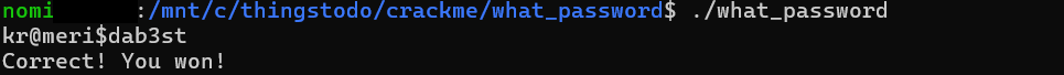 Terminal showing the recovered password being accepted by the original crackme.